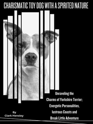 cover image of CHARISMATIC TOY DOG WITH SPIRITED NATURE
